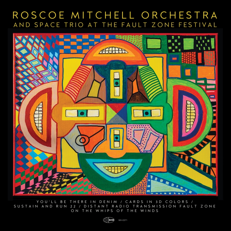 The cover of Roscoe Mitchell Orchestra and Space Trio at the Fault Zone Festival