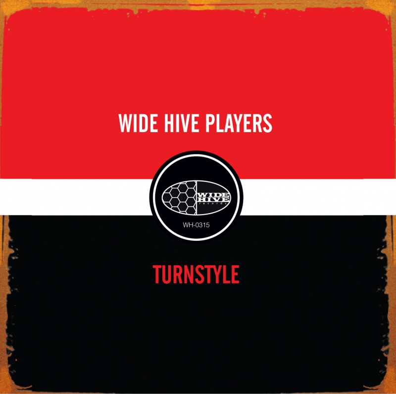 The cover of the Wide Hive Release, Wide Hive Players, Turnstyle